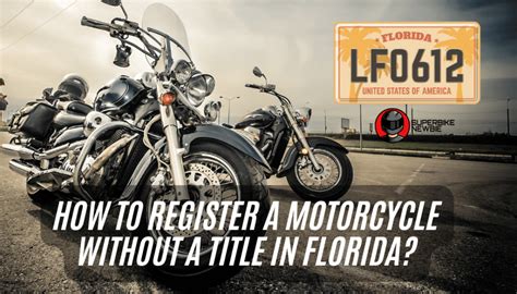 How to Register a Motorcycle in Florida: A Guide to Riding Through the Sunshine State's Bureaucracy